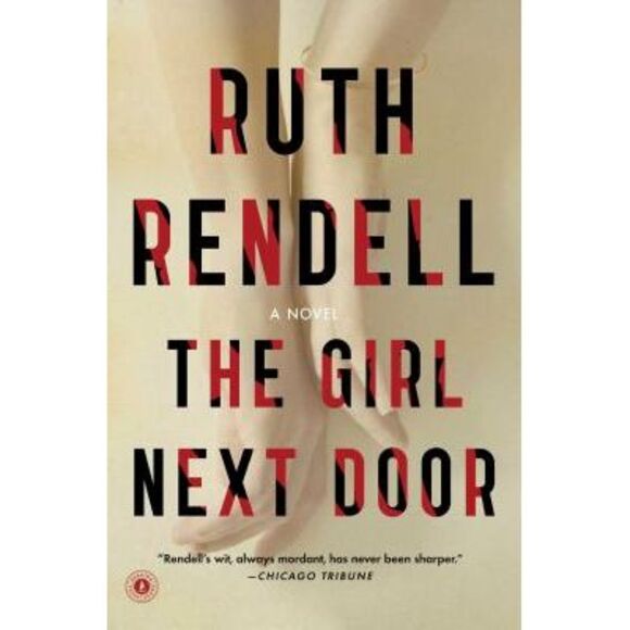 The Girl Next Door -- Ruth Rendell - Picture 1 of 1